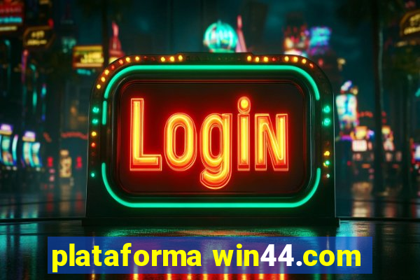 plataforma win44.com